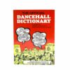 Dancehall Dictionary