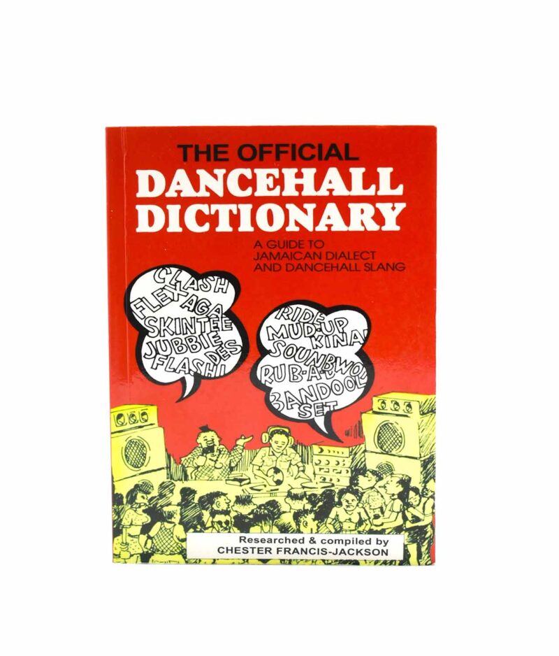 Dancehall Dictionary