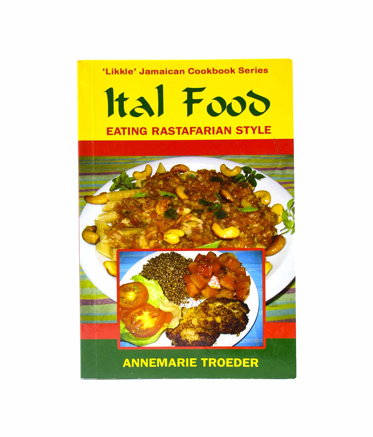 Ital Food Recipes - Jamaican Cookbook